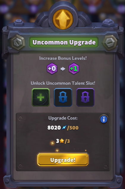 Upgrading unit from Common to Uncommon unlocks first Talent Slot and awards one bonus level to the Mini!