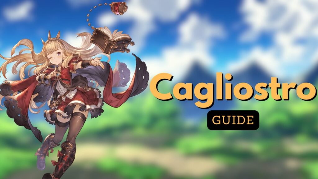 Granblue Fantasy Relink Cagliostro Guide • Dotgg 8829